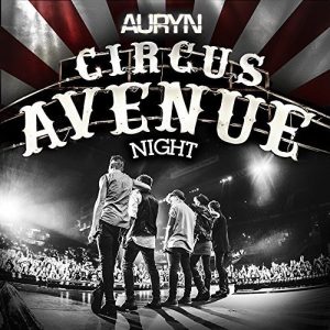 Musica AURYN – Circus Avenue Night. CD + DVD