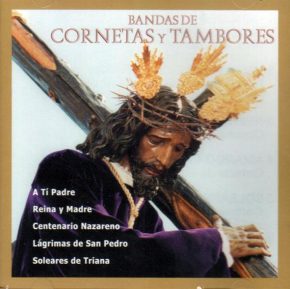 CD Bandas de Cornetas y Tambores