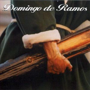 CD Domingo de Ramos. 2 DVDs + 1 CD