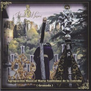 CD Agrupación Musical María Santísima de la Estrella (Granada) – Pasión Nazarí