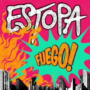CD Estopa – Fuego!