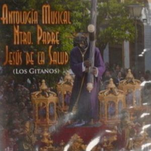CD Antología Musical Ntro. Padre Jesús de la Salud (Los Gitanos)