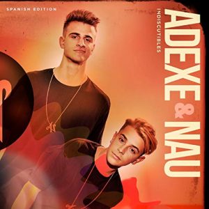 CD Adexe & Nau – Indiscutibles