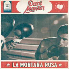 CD Dani Martin – La montaña rusa. Edición Especial. CD + DVD