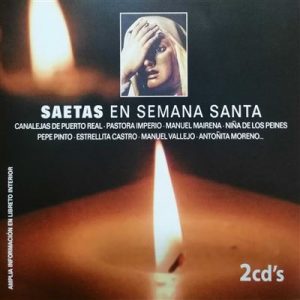 CD Saetas en Semana Santa. 2 CDs