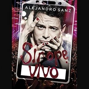 CD Alejandro Sanz – Sirope Vivo. CD + DVD