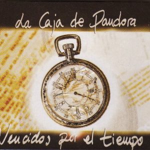 CD La caja de Pandora – Vencidos por el tiempo