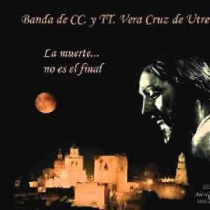 CD Banda de Cornetas y Tambores Vera Cruz de Utrera – La muerte no el final. XXX Aniversario 1981-2011