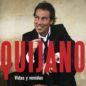 Musica Quijano – Vidas y venidas