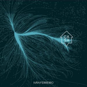 CD Iván Ferreiro – Casa