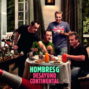 Musica Hombres G – Desayuno Continental