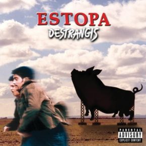 CD ESTOPA – Destrangis