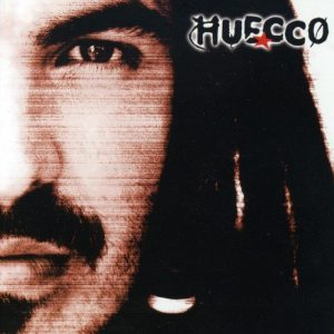 Musica Huecco – Huecco