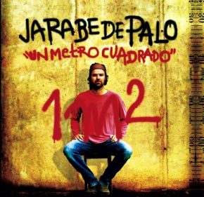 CD Jarabe de Palo – Un metro cuadrado