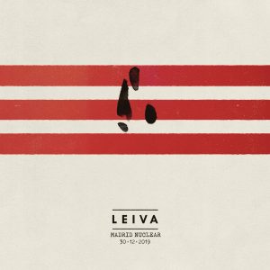 Musica LEIVA – Madrid Nuclear. 30.12.2019. 2CDs + DVD + 1CD Single + 2 Póster + la Púa del Tour