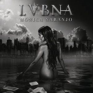 CD Mónica Naranjo – LVBNA