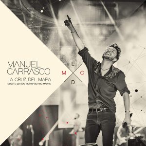 CD Manuel Carrasco – La cruz del mapa. Directo Estadio Metropolitano de Madrid. Cd + DVD
