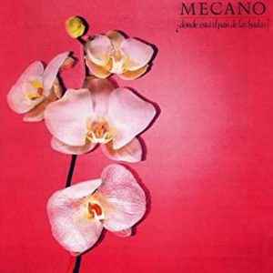 Musica Mecano – ¿Dónde está el país de las hadas?