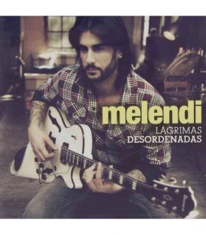 CD Melendi – Lágrimas desordenadas