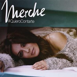 CD Merche – Quuiero contarte