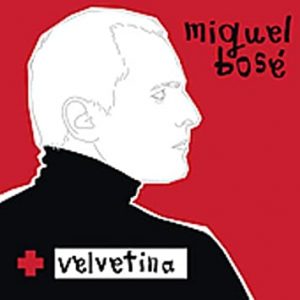 CD Miguel Bosé – Velvetina