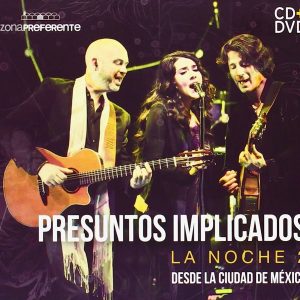 CD Presuntos Implicados – La Noche 2. Desde la Ciudad de México. CD + DVD