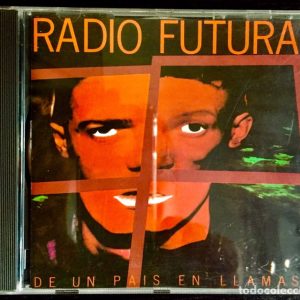 CD Radio Futura – De un país en llamas