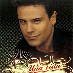 CD Raúl – Una vida