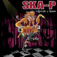 CD SKA-P – Lágrimas y Gozos