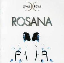 CD Rosana – Lunas Rotas