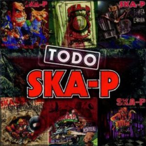 CD SKA-P – Todo SKA-P . CD + DVD