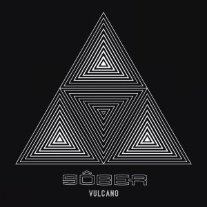 CD Sober – Vulcano