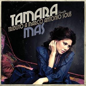 CD Tamara – Tributo a Marco Antonio Solis