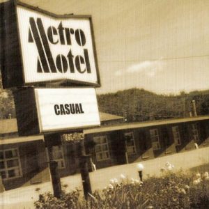 Musica Metro Motel – Casual