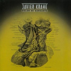 CD Javier Krahe – Dolor de garganta