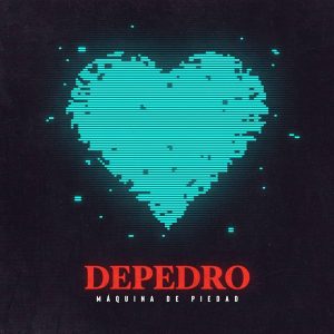CD Depedro – Máquina de piedad