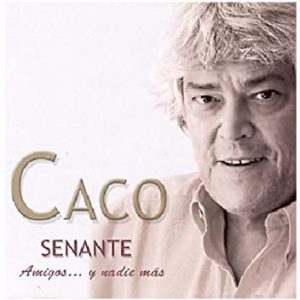 CD Caco Senante – Amigos… y nadie más