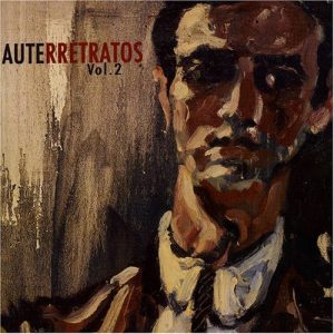 CD Luis Eduardo Aute – Auterretratos Luis Eduardo Aute – Vol.2. 2 CDs
