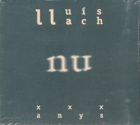 CD Lluis LLach – Nu XXX Anys