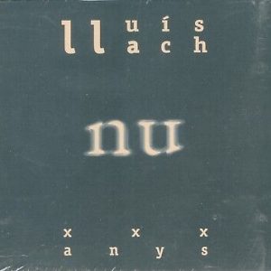 CD Lluis LLach – Nu XXX Anys