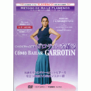 Baile Flamenco La Marquesita – Como bailar Garrotin. DVD