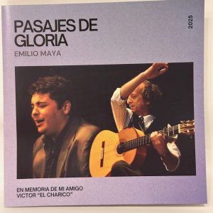 CD Emilio Maya – Pasajes de Gloria. En memoria de mi amigo Victor «El Charico»