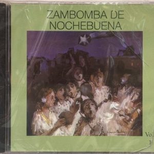 CD Zambomba de Nochebuena – Vol.1 . Villancicos