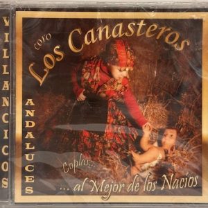 CD Coro Los Canasteros – Coplas…al mejor de los Nacíos. Villancicos